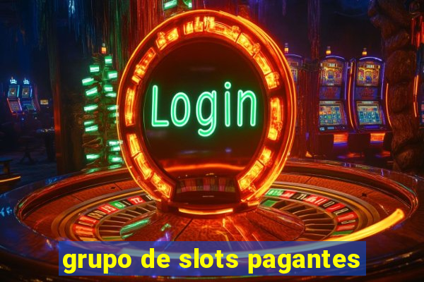 grupo de slots pagantes